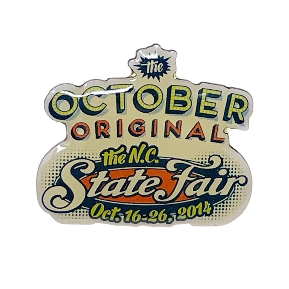 North Carolina State Fair Pin Back 2014 October Original Memorabilia Collectible
